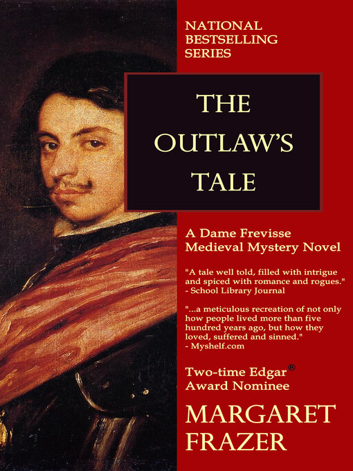 Title details for The Outlaw's Tale by Margaret Frazer - Available